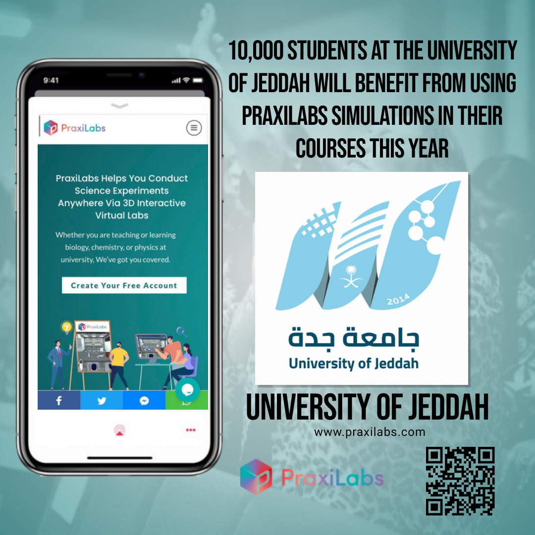 The University of Jeddah Will Benefit from Using PraxiLabs