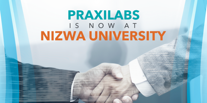 PraxiLabs Is Now at Nizwa University