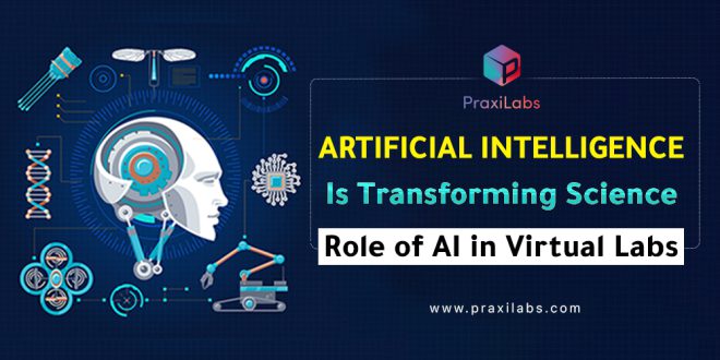 Discover the Role of Artificial Intelligence in Virtual Labs