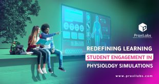 Redefining Learning | Student Engagement in Physiology Simulations