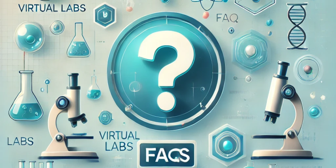 Curious About Online Laboratory? Top FAQs & Why PraxiLabs is Your Best Bet!