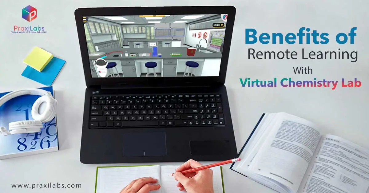 Benefits of Remote Learning with Virtual Chemistry Lab