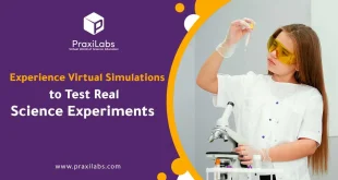 Experience Virtual Simulations to Test Real Science Experiments