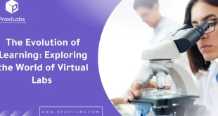 The Evolution of Learning: Exploring the World of Virtual Labs