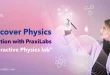 Discover Physics in action with PraxiLabs’ interactive Physics lab