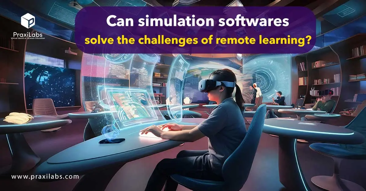 Can simulation softwares solve the challenges of remote learning?