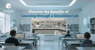 Discover the Benefits of Learning through a Simulation Lab