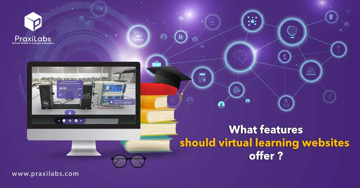 What features should virtual learning websites offer