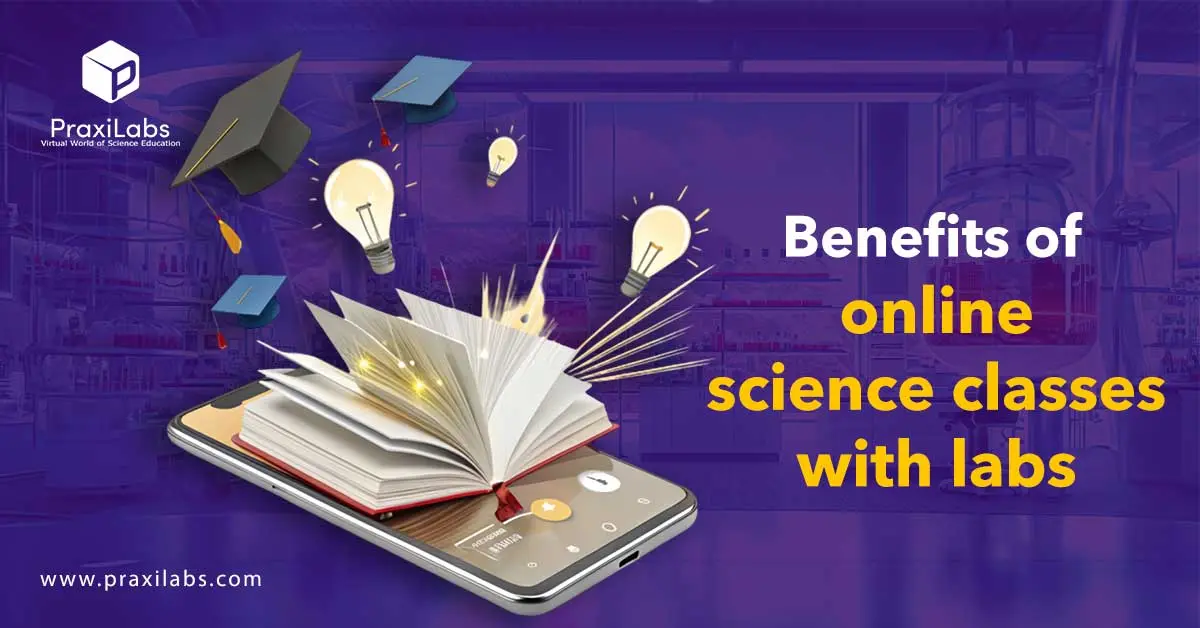 Benefits of online science classes with labs