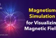 Magnetism Simulation for Visualizing Magnetic Fields