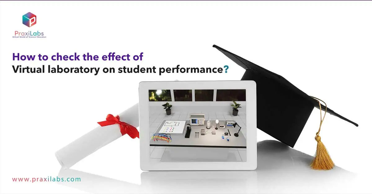 How to check the effect of virtual laboratory on student performance?