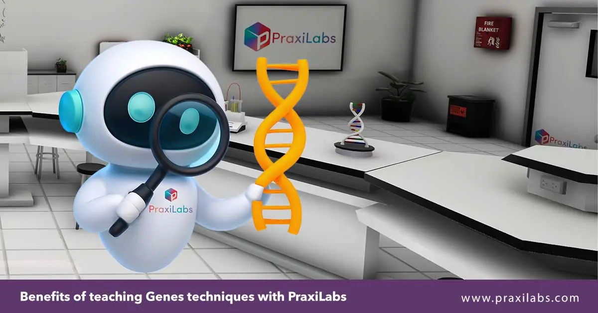 Benifits of teaching Genes techniques with PraxiLabs