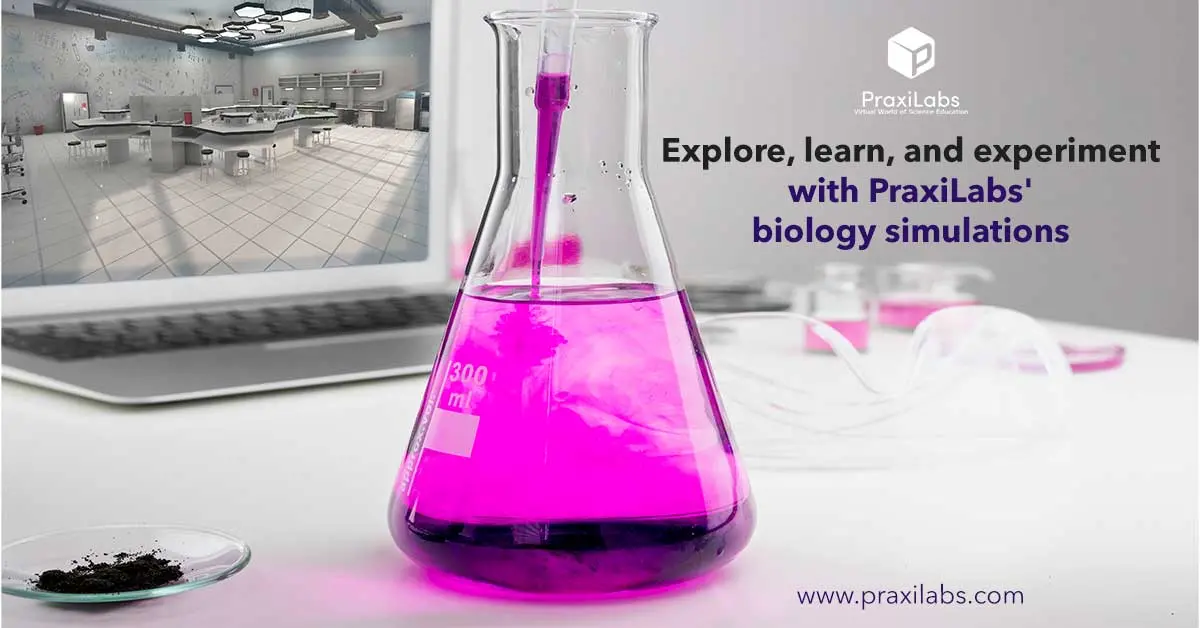 Explore, learn, and experiment with PraxiLabs' biology simulations