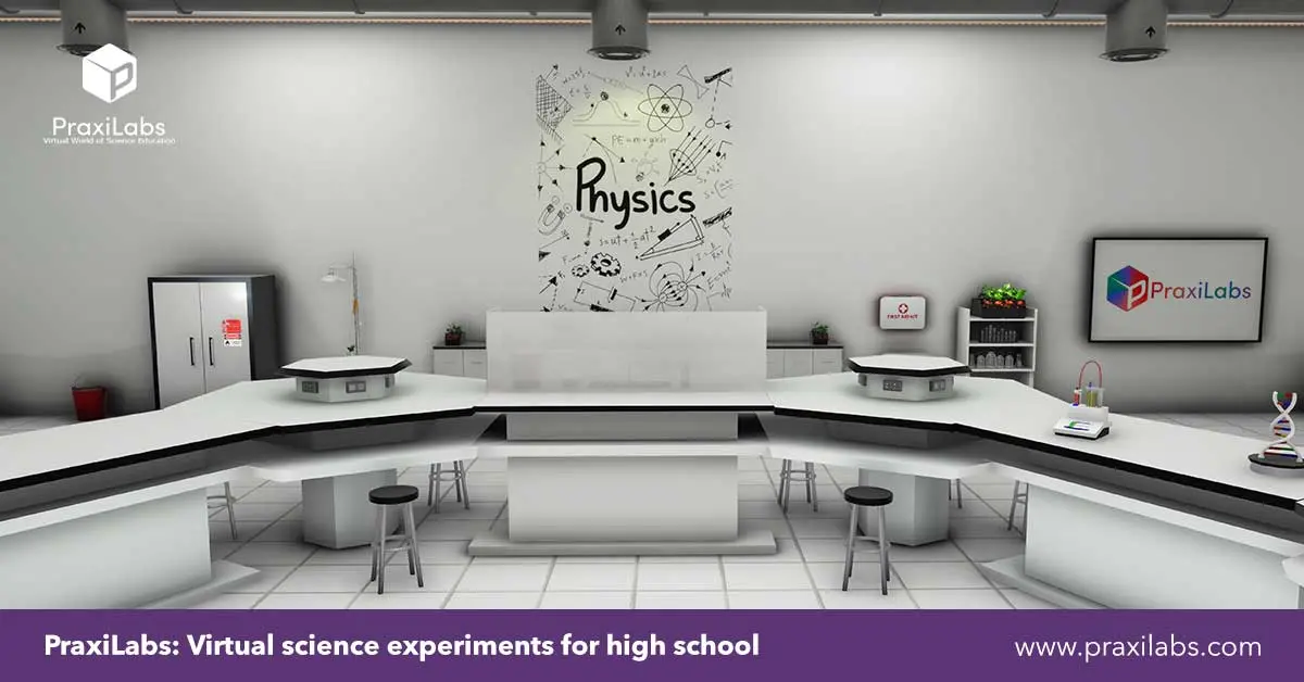 PraxiLabs: Virtual science experiments for high school
