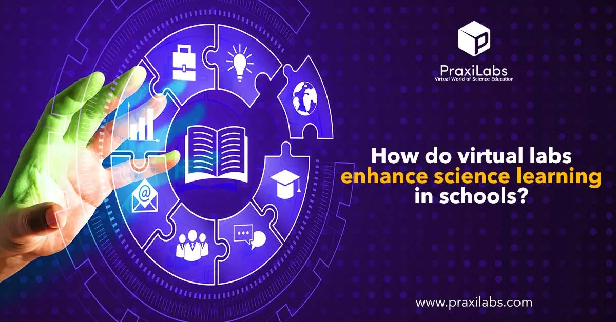 How do virtual labs enhance science learning in schools?
