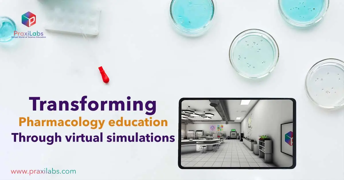 Transforming pharmacology education through virtual simulations: