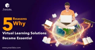 5 Reasons Why Virtual Learning Solutions Became Essential
