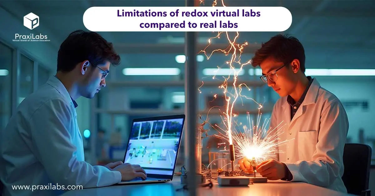 Limitations of redox real labs compared to virtual labs_