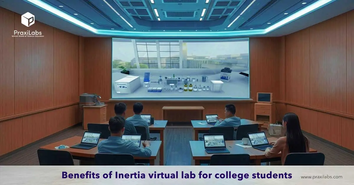 Benefits of Inertia virtual lab for college students_